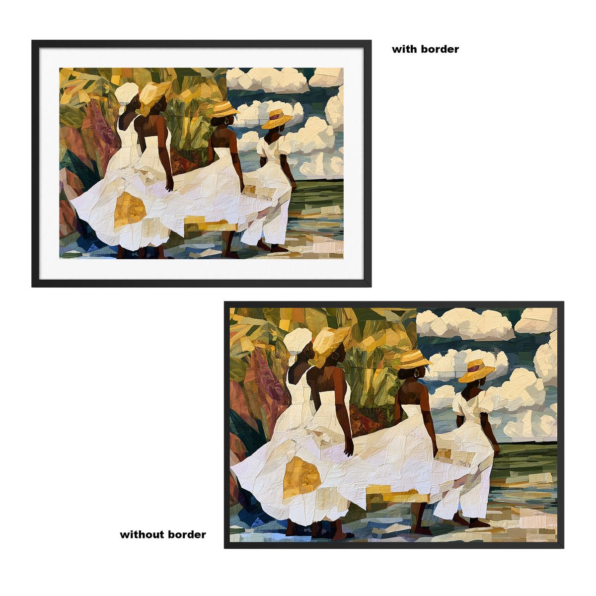 Two framed versions, one frame is labeled 'with border' and includes a white mat/border; the other print is shown without a white border, labeled 'without border.'